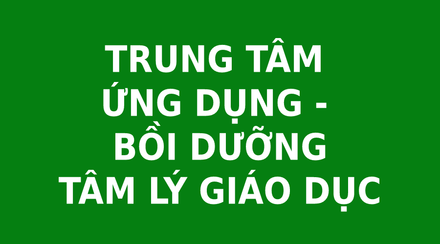 TRUNG TÂM ỨNG DỤNG- BỒI DƯỠNG TÂM LÝ 32Win 19 Ho Chi Minh City